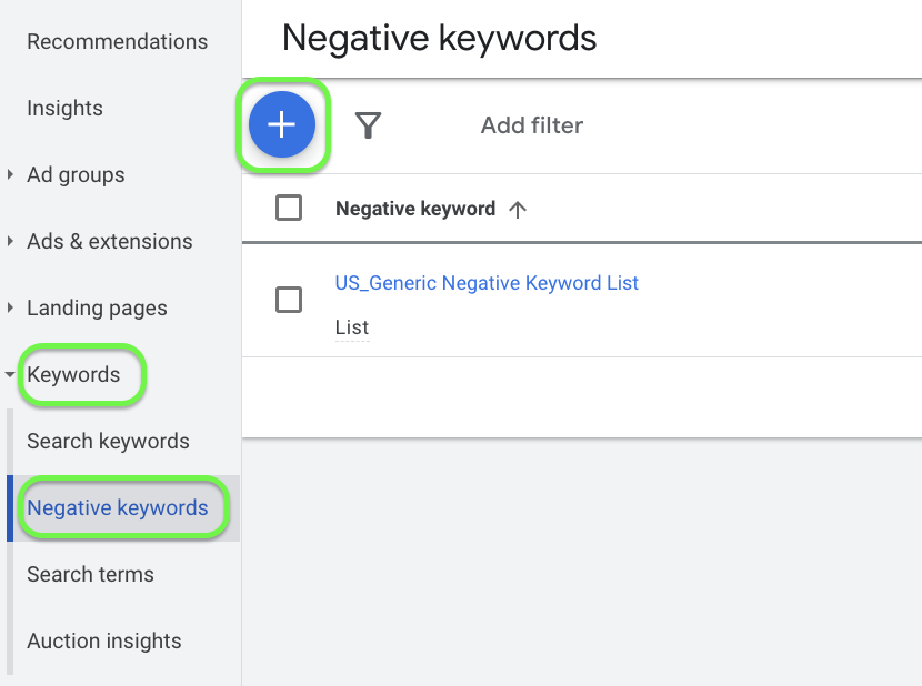 Navigating in Google Ads to the negative keywords tab